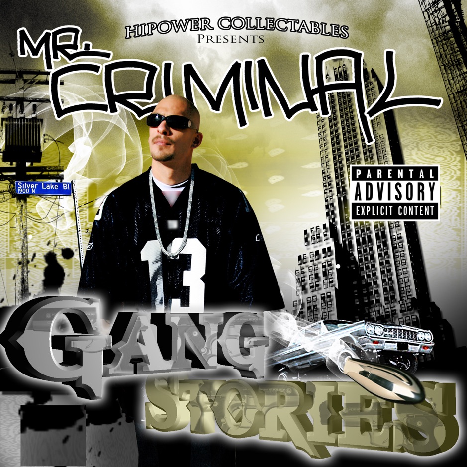 Mr. Criminal - Gang Stories